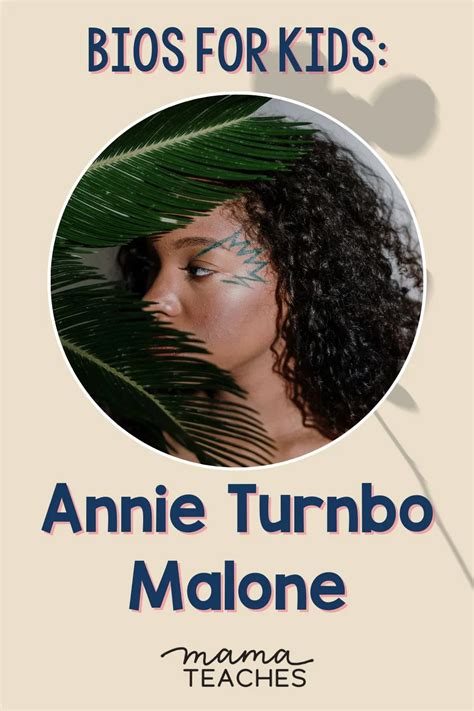 Bios for Kids: Annie Turnbo Malone - Mama Teaches