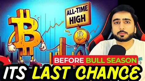 Last Chance Before Crypto Bull Run Altcoins Mega Pump BTC Update