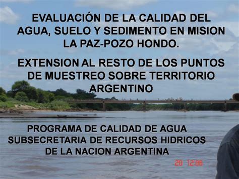 Ppt Evaluaci N De La Calidad Del Agua Suelo Y Sedimento En Mision La