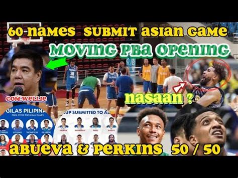 Gilas Pilipinas Submit Names Nasaan Si Mikey Williams Abueva