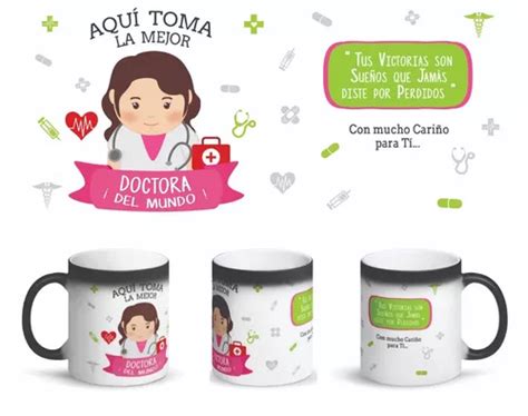 Taza Mágica Aqui Toma La Mejor Doctora Del Mundo Envío gratis