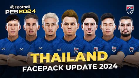 Thailand Facepack Update 2024 Football Life 2024 And Pes 2021 Pc