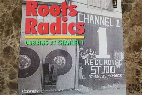 The Roots Radics Dubbing At Channel 1 Vg Mr Vinyl