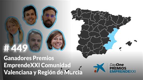 Ganadores Premios EmprendeXXI Comunidad Valenciana y Región de Murcia