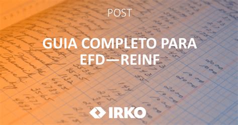 Guia Completo Para EFD Reinf IRKO