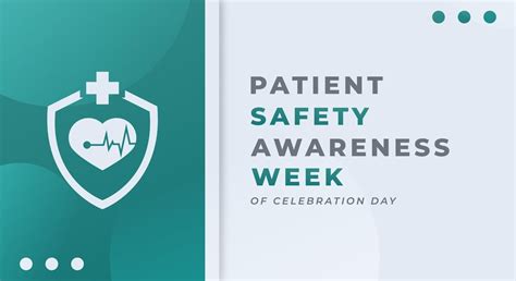 Premium Vector Happy Patient Safety Awareness Week Design