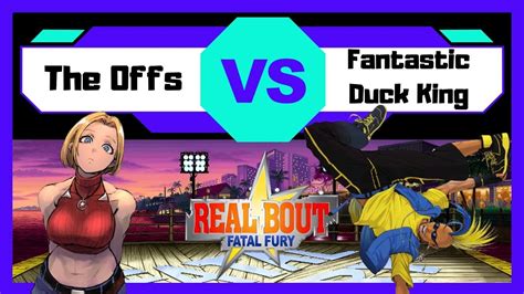 Real Bout Fatal Fury No Fightcade The Offs Vs Fantastic Duck King