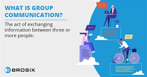 Group Communication A Guide To Help You Improve Teamwork Brosix