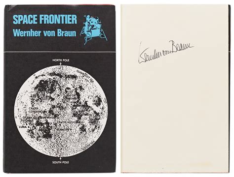 Lot Detail - Wernher von Braun Signed ''Space Frontier'' Without Inscription -- With Zarelli COA