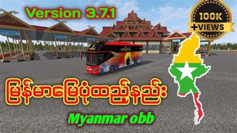 Bus Simulator Indonesia Version 371 Myanmar Obb မြန်မာမြေပုံ Obb