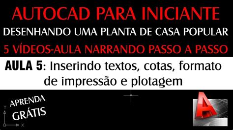 Aula Curso Autocad Para Iniciante Inserindo Cotas Texto