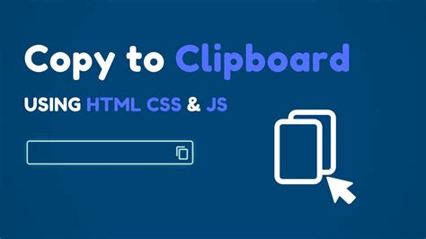 Copy To Clipboard Copied Text Using Html Css And Javascript Web Coder Youtube