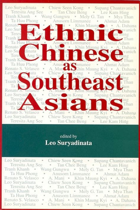 Ethnic Chinese as Southeast Asians | ISEAS Publishing