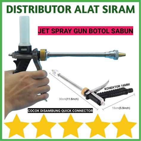 Jual SEMPROTAN AIR WATER JET GUN STICK SPRAYER TABUNG SABUN QUICK