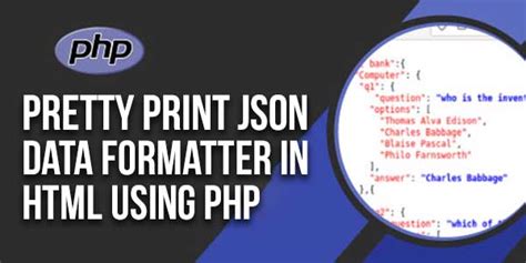 Pretty Print Json Data Formatter In Html Using Php Exeideas Lets