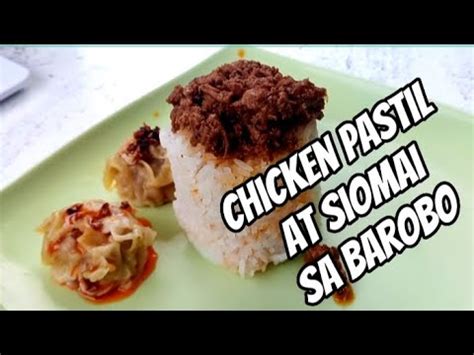 Chicken Pastil At Siomai Sa Barobo Youtube