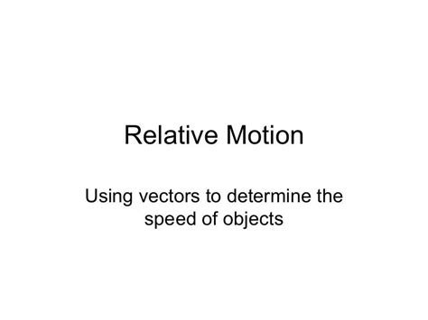 Relative Motion