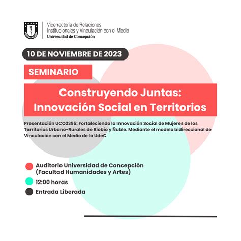 En Udec Se Llevar A Cabo Seminario Centrado En La Innovaci N Social En