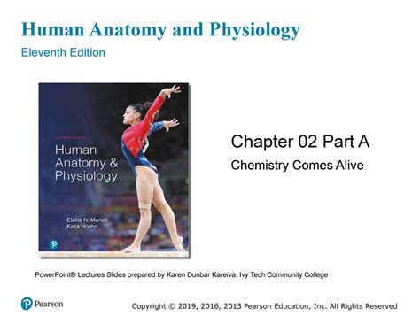 Chapter 2 Part A Chemistry Comes Alive Human Anatomy And Physiology