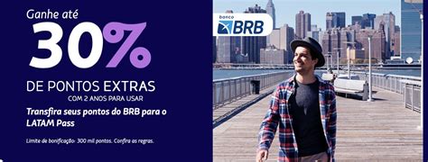 Latam Pass Oferece At De B Nus Nas Transfer Ncias De Pontos Do Brb