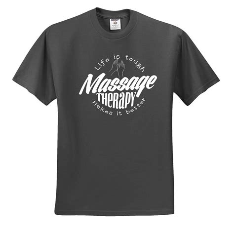 Massage Therapistoccupational Shirtmassage Therapy Life Is Tough