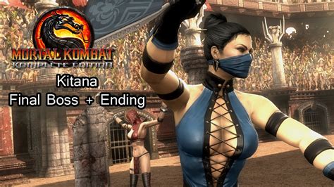 Sexy Kitana Final Boss Ending Mortal Kombat Komplete Edition Youtube