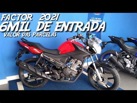 Factor 150 2021 6 Mil De Entrada Valor Das Parcelas Ud Motos Yamaha