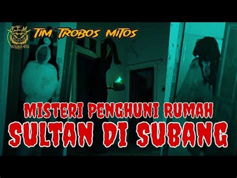 TTM REBORN Tim Trobos Mitos Terbaru 2024 MISTERI PENGHUNI RUMAH