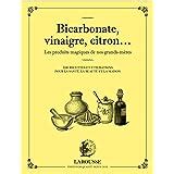 Les Six Produits Miracles Bicarbonate De Soude Citron Vinaigre