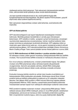 Geenisirut GFP Haulikkosekvenssointi RNAi QPCR RtPCR PDF