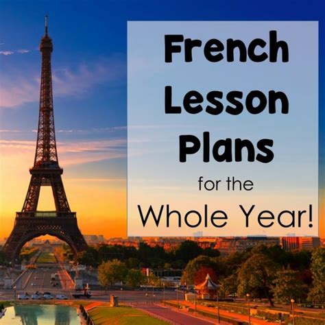 French Lesson Plans, Games, Activities for the Whole School Year