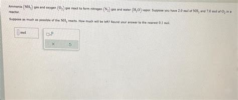 Solved Ammonia Nh3 Gas And Oxygen O2 Gas React To Form