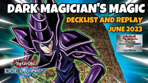 Dark Magician Duel Links Wcq 2023 Duel Replay And Decklist [yugioh] Youtube