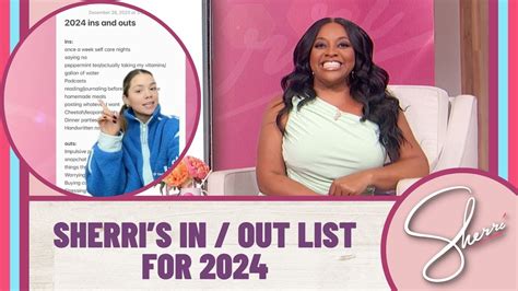 Whats In Out For 2024 Sherri Shepherd S Full List Sherri Shepherd