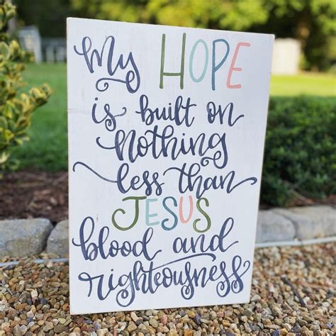 My Hope Is Built On Nothing Less Wood Sign Wood Signs Etsy