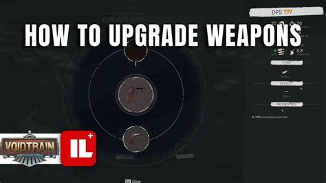 How To Upgrade Weapons in Voidtrain - Item Level Gaming