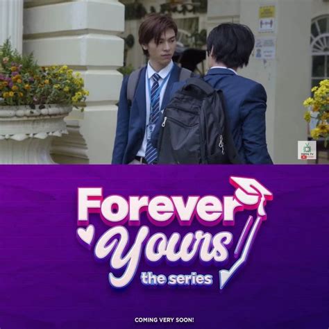 Forever Yours The Series Philippine Bl Serie