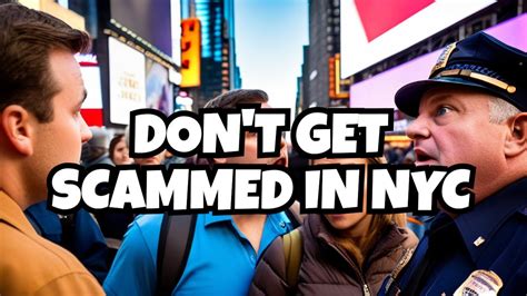 New York City Scams Every Tourist Must Know Nycscams Touristtrapsnyc