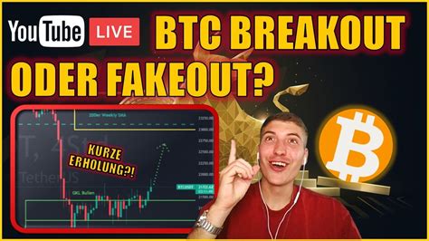 Live Bitcoin Breakout Erholungoder Nur Ein Fakeout Krypto