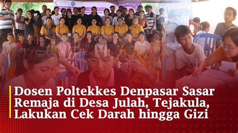 Pencegahan Stunting Di Desa Julah Dosen Poltekkes Denpasar Berikan