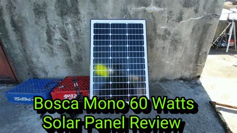 Bosca Watts Mono Solar Panel Full Review Youtube