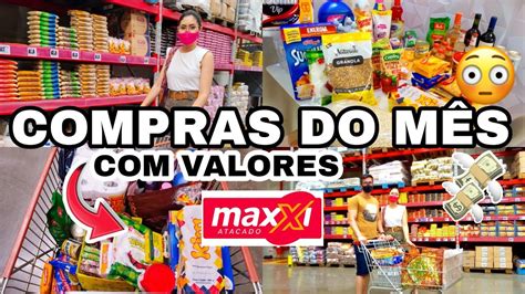 Compra Do M S No Maxxi Atacado Valores De Tudo Comprei Muita Coisa