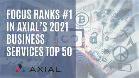 FOCUS Investment Banking Featured In Axials 2021 Business Services Top