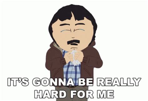 Its Gonna Be Really Hard For Me Randy Marsh Sticker Its Gonna Be