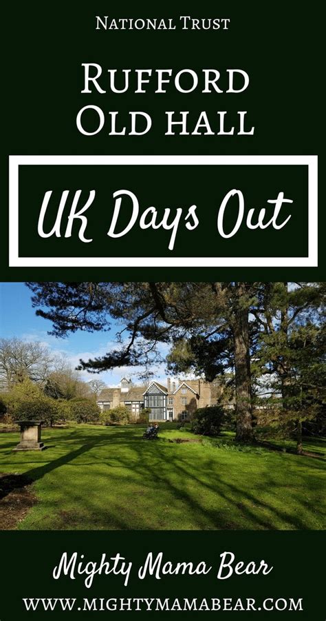 Rufford Old Hall National Trust Review Days Out With Kids