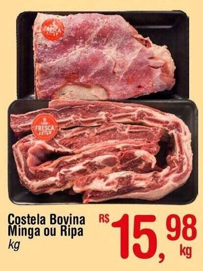 Costela Bovina Minga Ou Ripa Kg Oferta Na Fort Atacadista