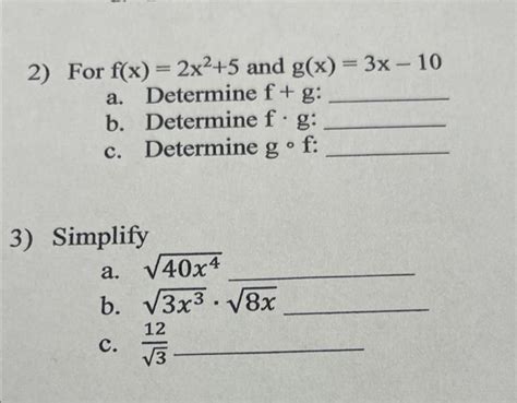 Solved 2 For F X 2x2 5 And G X 3x 10 A Determine F G