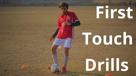 Improve Your First Touch With These Essentials Drills Touch Drills For Soccer Football Youtube