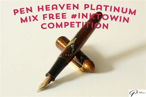 Gourmet Pens: Pen Heaven #InkToWin Competition @Pen_Heaven