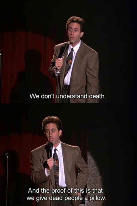 25 Best Quotes Funny Memes From Stand Up Comedian Jerry Seinfeld Artofit